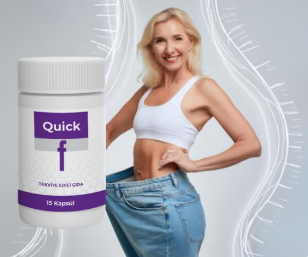 Quick F capsules Reviews Turkey - Opinions, price, effects