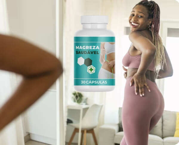 Magreza Saudavel capsules Reviews Angola - Opinions, price, effects
