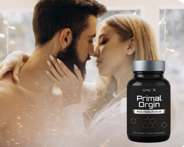 Primal Orgin Opinions & Comments on Forums Primal Orgin Epic X capsules Reviews - Opinions, price, effects