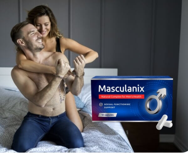 Masculanix capsules Reviews - Opinions, price, effects